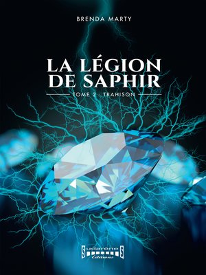cover image of La Légion de Saphir--Tome 2